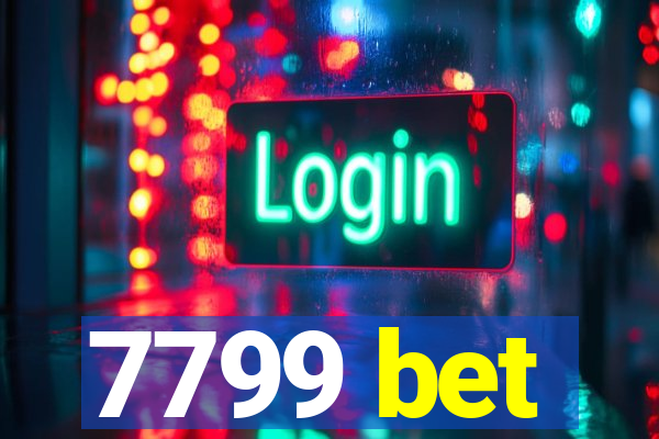 7799 bet